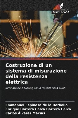 Costruzione di un sistema di misurazione della resistenza elettrica 1