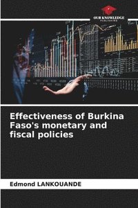 bokomslag Effectiveness of Burkina Faso's monetary and fiscal policies