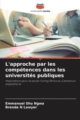 L'approche par les comptences dans les universits publiques 1