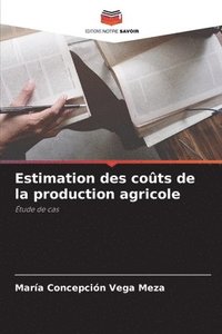 bokomslag Estimation des cots de la production agricole