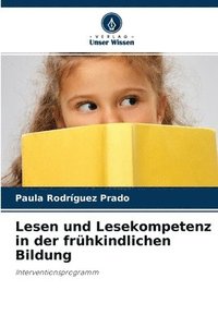 bokomslag Lesen und Lesekompetenz in der frhkindlichen Bildung