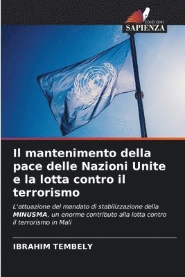 Il mantenimento della pace delle Nazioni Unite e la lotta contro il terrorismo 1