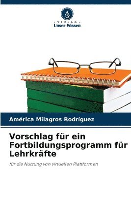 bokomslag Vorschlag fr ein Fortbildungsprogramm fr Lehrkrfte