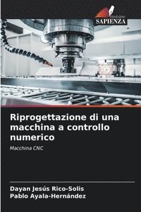 bokomslag Riprogettazione di una macchina a controllo numerico