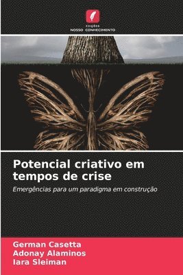 Potencial criativo em tempos de crise 1