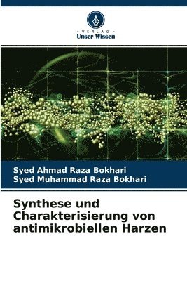 Synthese und Charakterisierung von antimikrobiellen Harzen 1