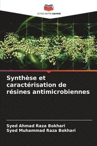 bokomslag Synthse et caractrisation de rsines antimicrobiennes