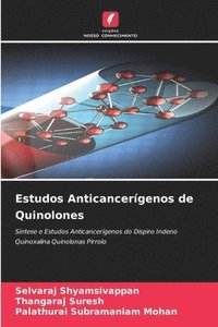 bokomslag Estudos Anticancergenos de Quinolones