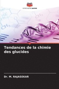 bokomslag Tendances de la chimie des glucides