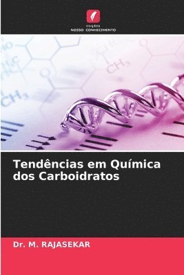 bokomslag Tendncias em Qumica dos Carboidratos