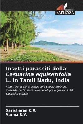 Insetti parassiti della Casuarina equisetifolia L. in Tamil Nadu, India 1