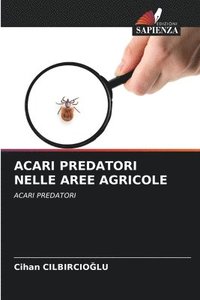 bokomslag Acari Predatori Nelle Aree Agricole