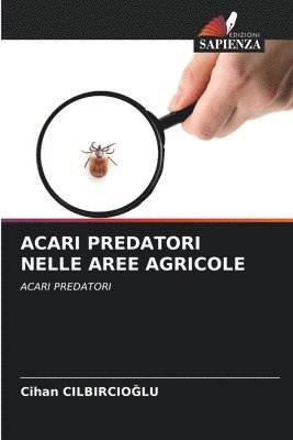 Acari Predatori Nelle Aree Agricole 1