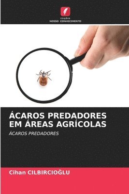Cihan CilbircioĞlu - Ácaros Predadores Em Áreas Agrícolas, Häftad