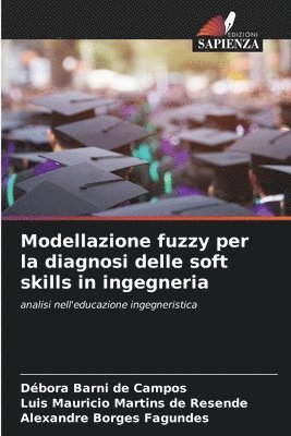 Modellazione fuzzy per la diagnosi delle soft skills in ingegneria 1