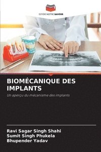 bokomslag Biomcanique Des Implants
