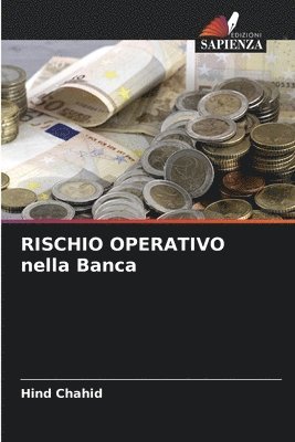 bokomslag RISCHIO OPERATIVO nella Banca