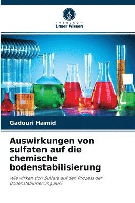 bokomslag Auswirkungen von sulfaten auf die chemische bodenstabilisierung