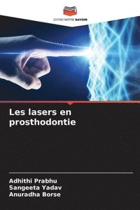 bokomslag Les lasers en prosthodontie