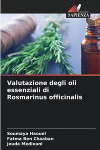 bokomslag Valutazione degli oli essenziali di Rosmarinus officinalis