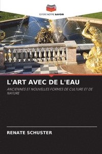 bokomslag L'Art Avec de l'Eau