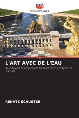 bokomslag L'Art Avec de l'Eau