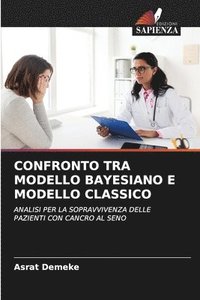 bokomslag Confronto Tra Modello Bayesiano E Modello Classico