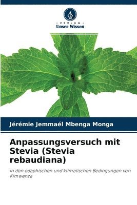 Anpassungsversuch mit Stevia (Stevia rebaudiana) 1