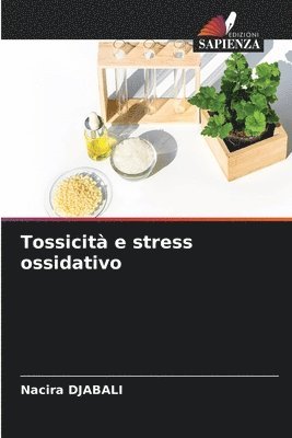 Tossicit e stress ossidativo 1