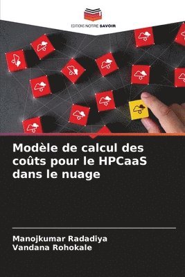 Modle de calcul des cots pour le HPCaaS dans le nuage 1