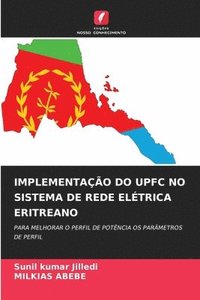 bokomslag Implementao Do Upfc No Sistema de Rede Eltrica Eritreano