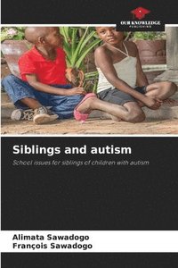 bokomslag Siblings and autism