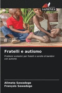 bokomslag Fratelli e autismo