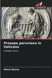 bokomslag Presepe peruviano in Vaticano