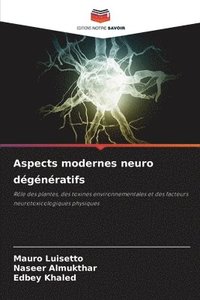 bokomslag Aspects modernes neuro degeneratifs