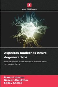 bokomslag Aspectos modernos neuro degenerativos