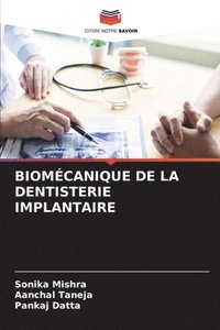 bokomslag Biomcanique de la Dentisterie Implantaire