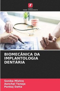 bokomslag Biomecânica Da Implantologia Dentária
