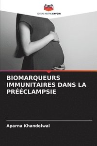 bokomslag Biomarqueurs Immunitaires Dans La Prclampsie