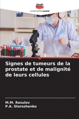 Signes de tumeurs de la prostate et de malignit de leurs cellules 1