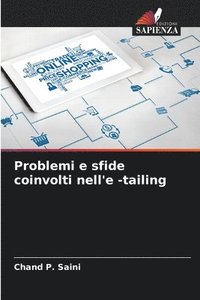 bokomslag Problemi e sfide coinvolti nell'e -tailing