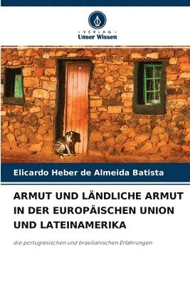 Armut Und Lndliche Armut in Der Europischen Union Und Lateinamerika 1