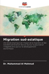 bokomslag Migration sud-asiatique