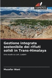 bokomslag Gestione integrata sostenibile dei rifiuti solidi in Trans-Himalaya