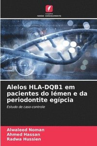 bokomslag Alelos HLA-DQB1 em pacientes do Imen e da periodontite egpcia