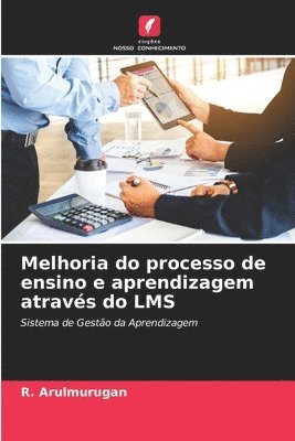 bokomslag Melhoria do processo de ensino e aprendizagem atravs do LMS