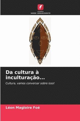 bokomslag Da cultura  inculturao...