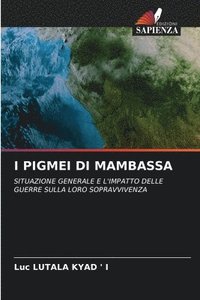 bokomslag I Pigmei Di Mambassa