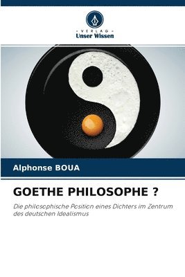 bokomslag Goethe Philosophe ?