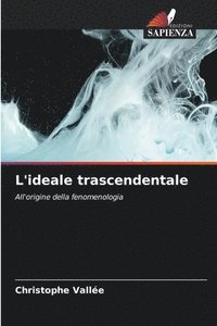 bokomslag L'ideale trascendentale